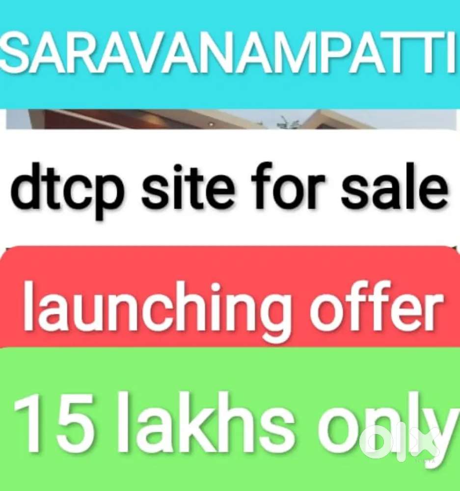 Saravanampatti new dtcp Approved site for launching offer