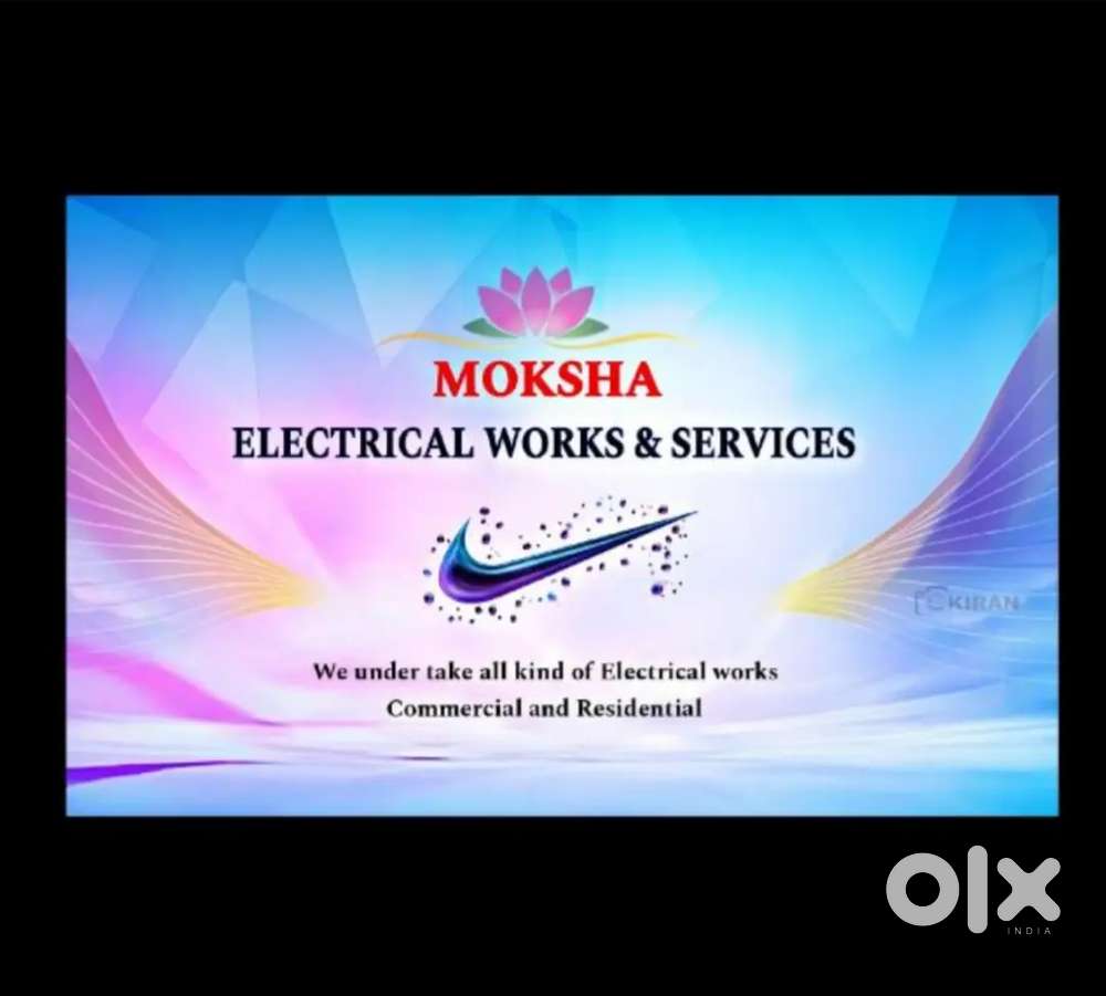 Moksha electrical works and services