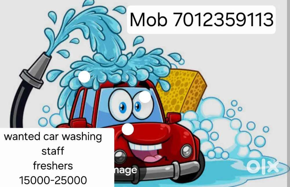 Wanted Car washing staff fresher acceptable
