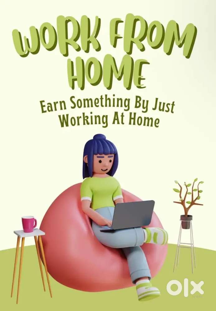 Work from home/part-time/Full time/flexibility