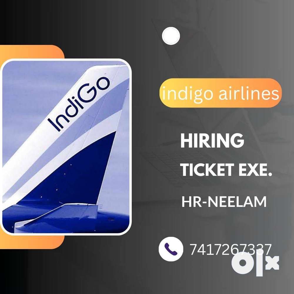 hiring ground staff,cabin crew, ticket counter jon in indigo ailines