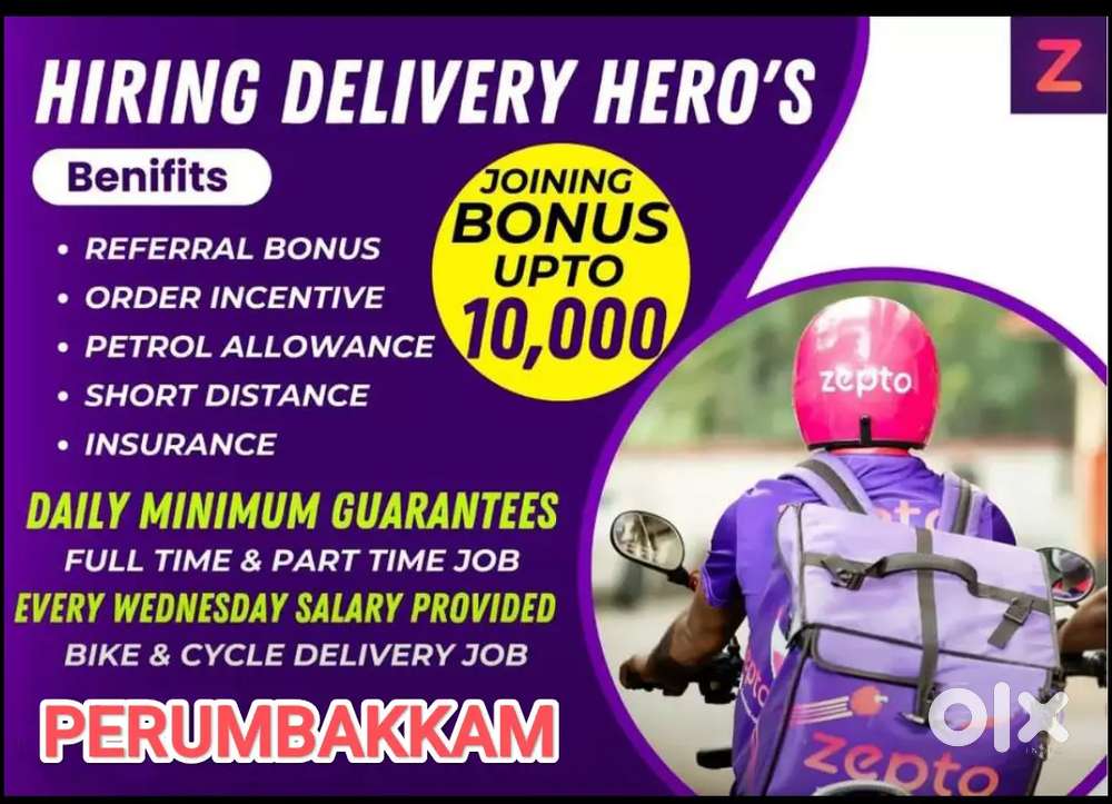 ZEPTO PERUMBAKKAM MEDAVAKKAM NEW DELIVERY JOB - GROCERY & DAIRY NEEDS