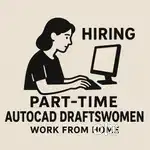 AutoCAD Draftswomen 2D (Work from home)