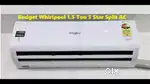 Whirlpool AC 1.5 ton 3star split AC with copper pipe kit + wire + nuts