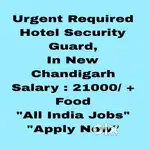Hotel Security Guard Job  New Chandigarh - All India Candidate Welcome