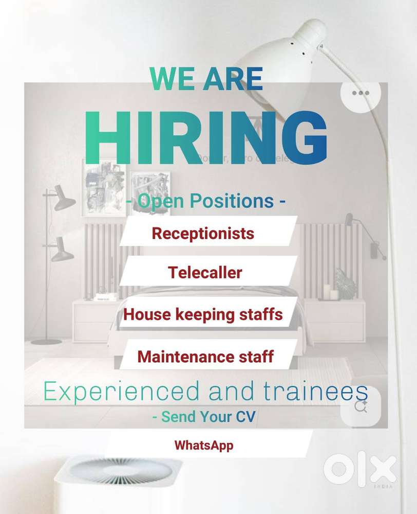 Reception, Cleaning, Tele Caller, Maintenance