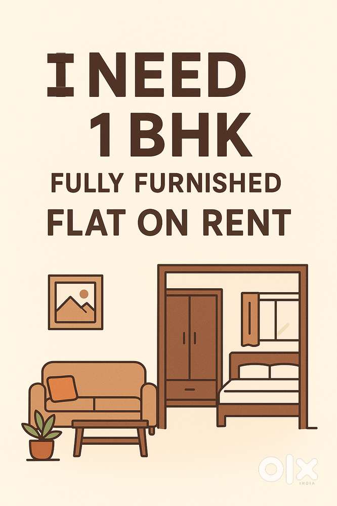 I am looking for 1 BKH fully furnished flat or apartment on rent