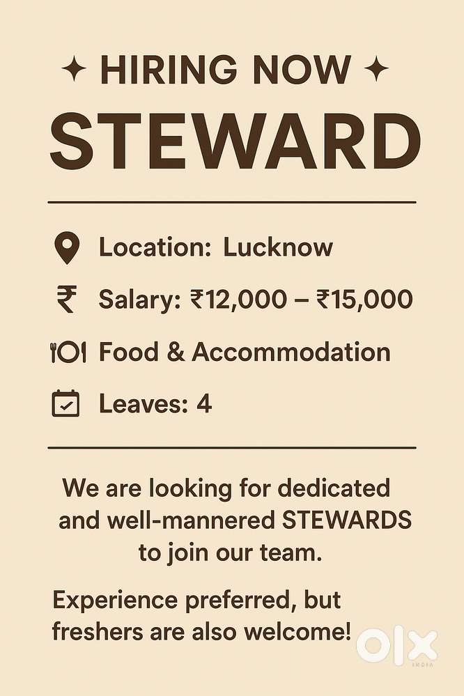 Hiring Now – Steward    Location: Lucknow