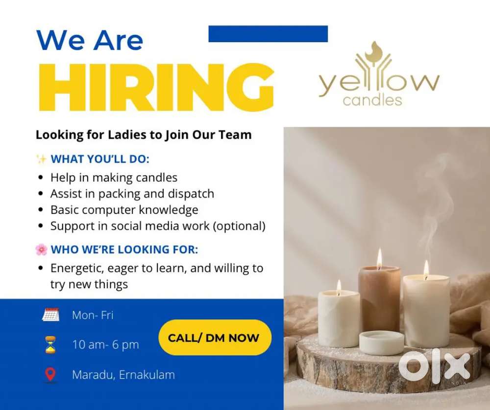 Looking for ladies to join our candle making team