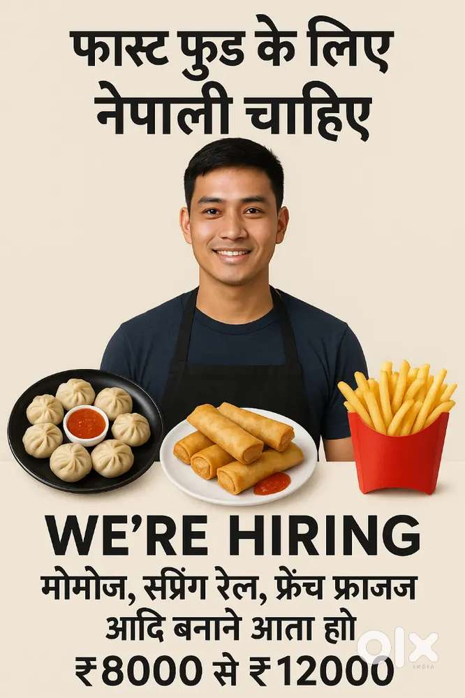 Fast Food Chef (Nepali) Required – Momos, Spring Roll, Fries Expert
