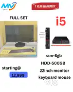 Full Set  CPU - Branded  Ram - 8GB DDR3  Hard disk - 500Gb  Keyboard M