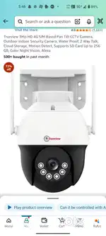 Trueview 4G sim -3Mp 360 indoor/outdoor security camera