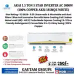 AKAI 1.5TON 5STAR SPLIT INVERTOR AC 2+5+10 WARRANTY 5100WATT COOLING