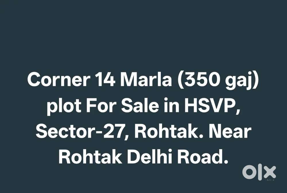 350 gaj Corner plot for sale in HSVP Sector-27, Rohtak