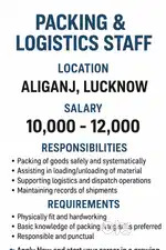 Job Opening: Packing & Logistics Staff   Location: Aliganj, Lucknow