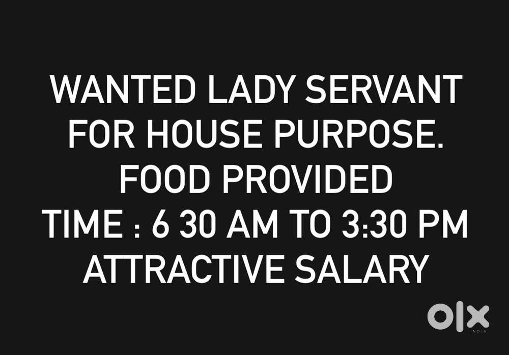 Wanted lady house servant
