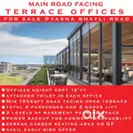 Road facing Terrace office for sale in vasna bhayli main road