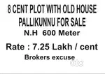 Pallikunnu , 8 cent plot and old house