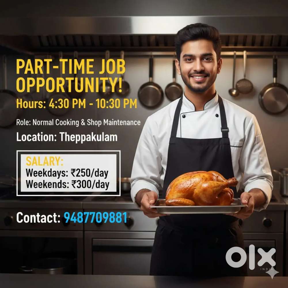 Part time job 4.30 to 11