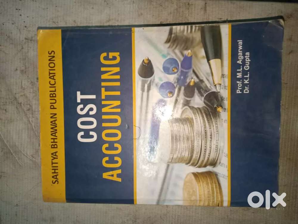 Cost Accounting by M.L Agarwal