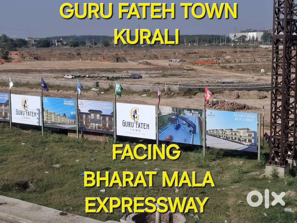 GURU FATEH TOWN.AT CHD-MANALI.BHARATMALA EXPRESSWAY KURALI
