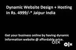 4999* Dynamic Website Design , Web Developer/Hosting/Mobile App/Jaipur