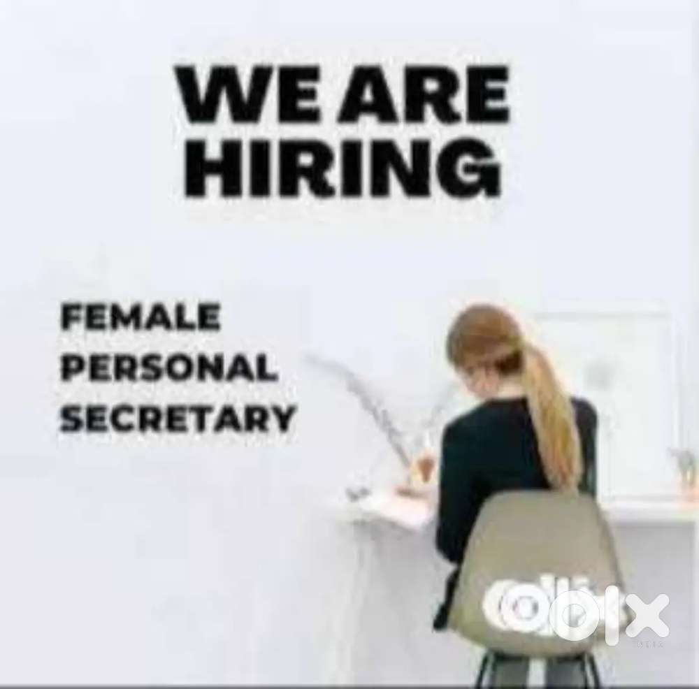 Hiring personal secretary job female apply only