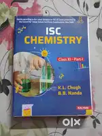 ISC CHEMISTRY BY K.L CHUGH FOR CLASS 11 , PART 1 AND 2 .