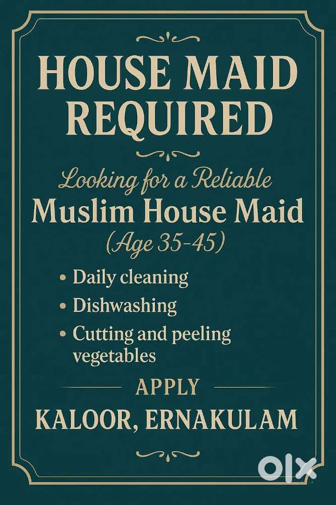 House Maid Required (Muslim only) - Daily Household Help