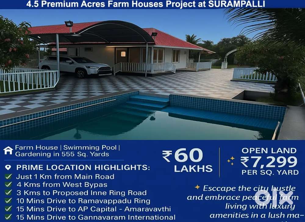 Premium Farmhouse Living at Surampalli-4.5 Acres NEW LAUNCH PROJECT