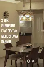 3 BHK FULLY FURNISHED FLAT RENT @ CHOVVA ,KANNUR