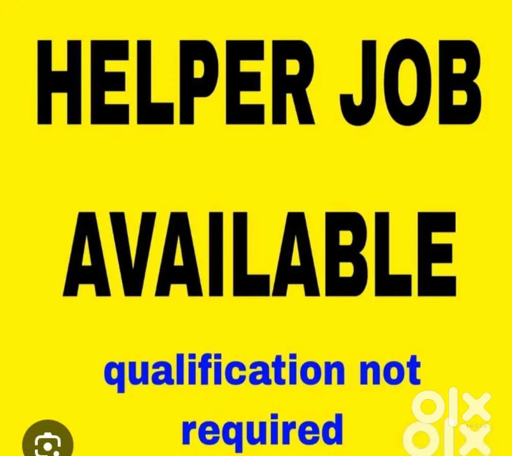 Helper jobs available
