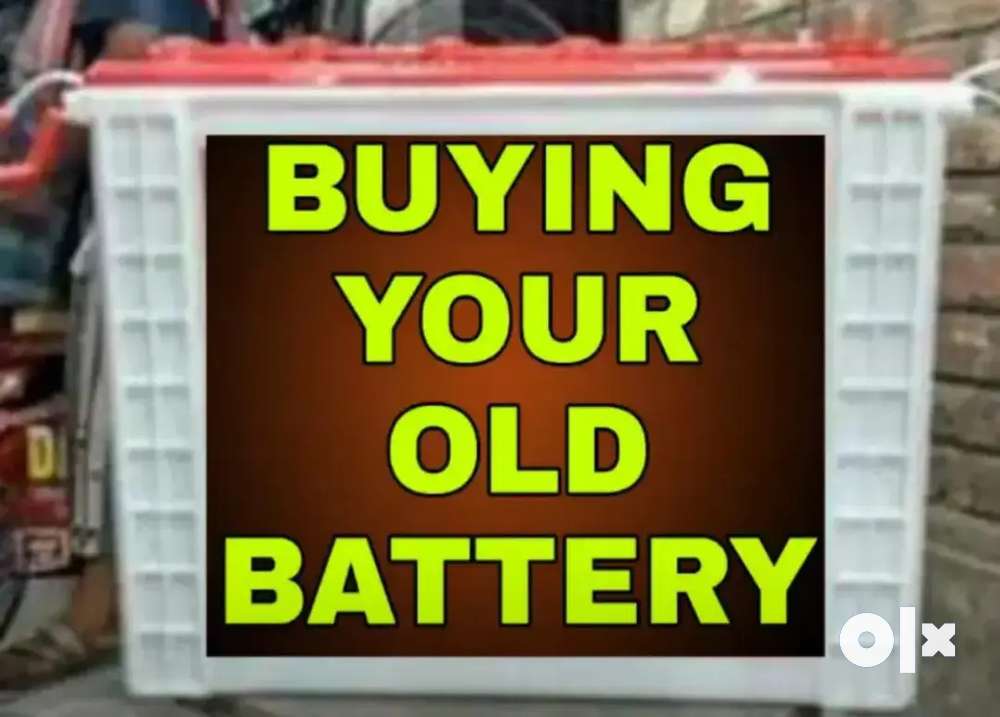 BUYING YOUR OLD BATTERY