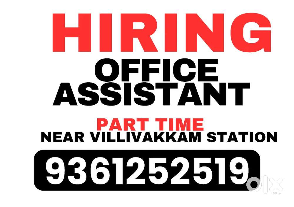 OFFICE ASSISTANT - PART TIME VILLIVAKKAM