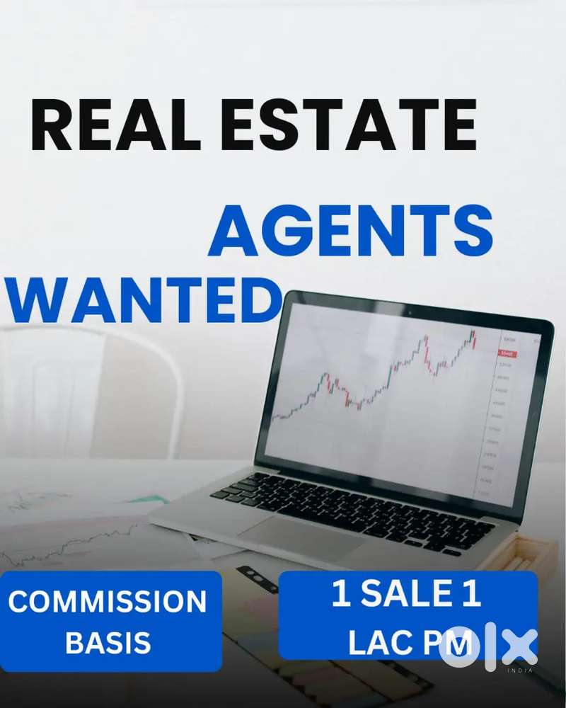Real Estate Advisor Wanted on Commission Basis 1 Sale 1 Lac