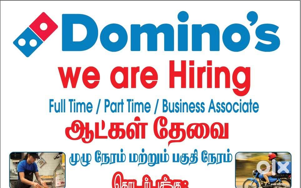 We Are Hiring In Dominos Pizza Thudiyalur
