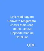 Plot in satyam chowk link road magarpara chowk main road