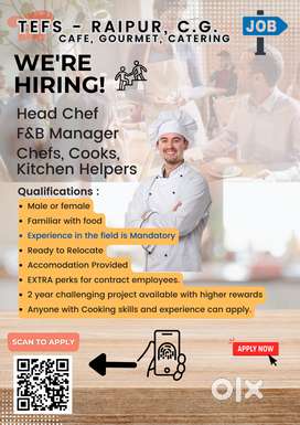 Hiring - Chefs, Cook, Managers