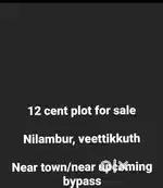 12 cent plot near Nilambur rown. VK road.