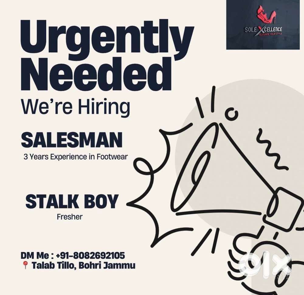 Hiring for salesman and stalk at footwear store