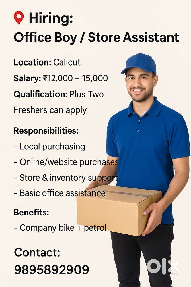 Hiring: Office Boy / Store Assistant