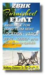 2BHK FULLY FURNISHED FLAT APARTMENT AVAILABLE FOR RENT IN VARCA.