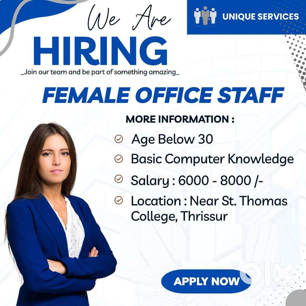 Female Office Staff Vacancy in Thrissur town