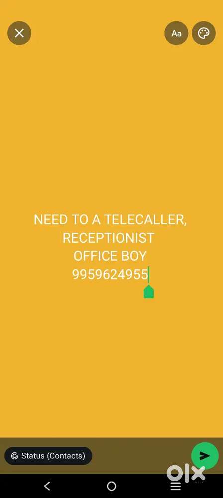 Need to telecaller , office boy.receptionist
