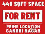 Prime location 440 sqft space for rent in Gandhi Nagar
