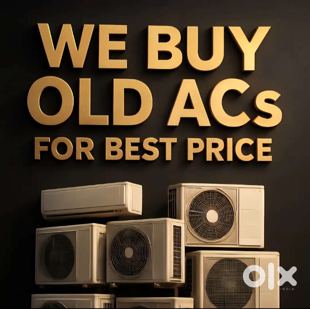 పాత AC లు కొనబడును
