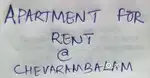 1 Apartment for Rent @ Chevarambalam