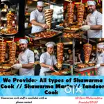Available STAFF :- Chicken Shawarma Cook, Paneer Shawarma Cook InPune
