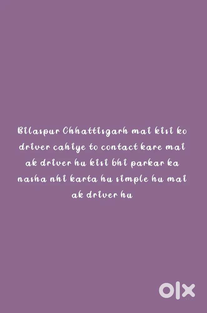 Bilaspur mai kisi ko driver cahiye to contact kare mai ak driver hu ko