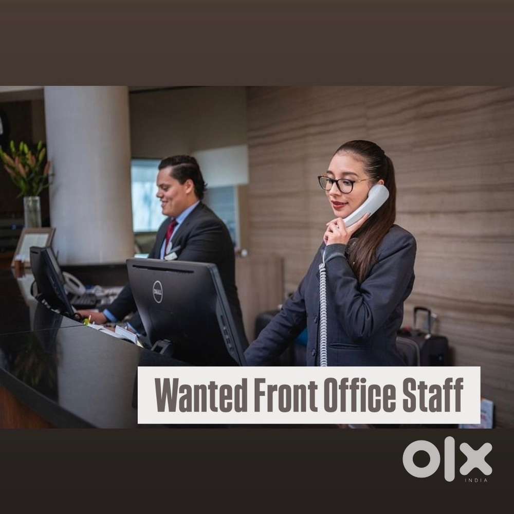 WANTED FRONT OFFICE STAFF